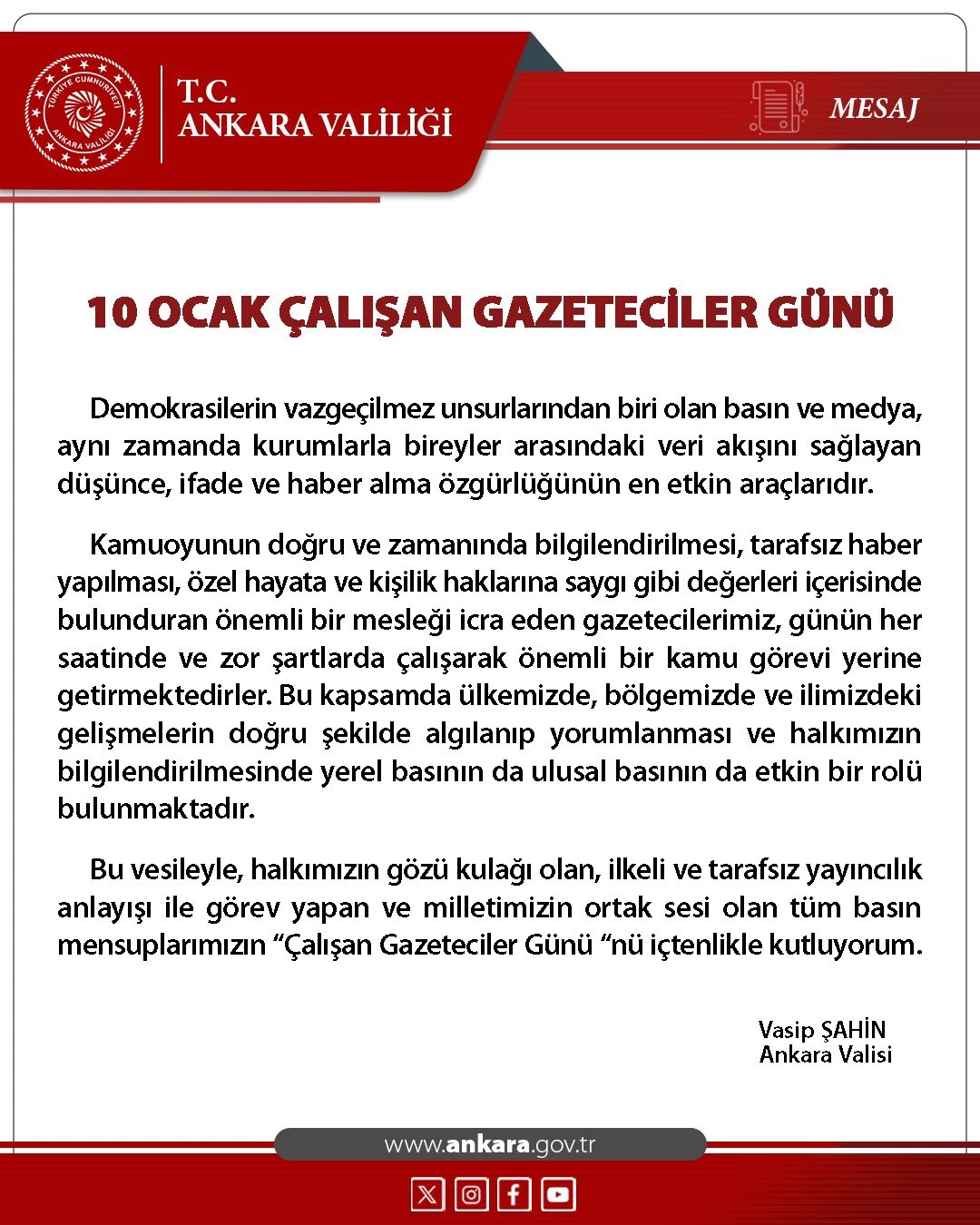 Ankara Valisi Şahin'den 10 Ocak Çalışan Gazeteciler Günü'ne özel mesaj!