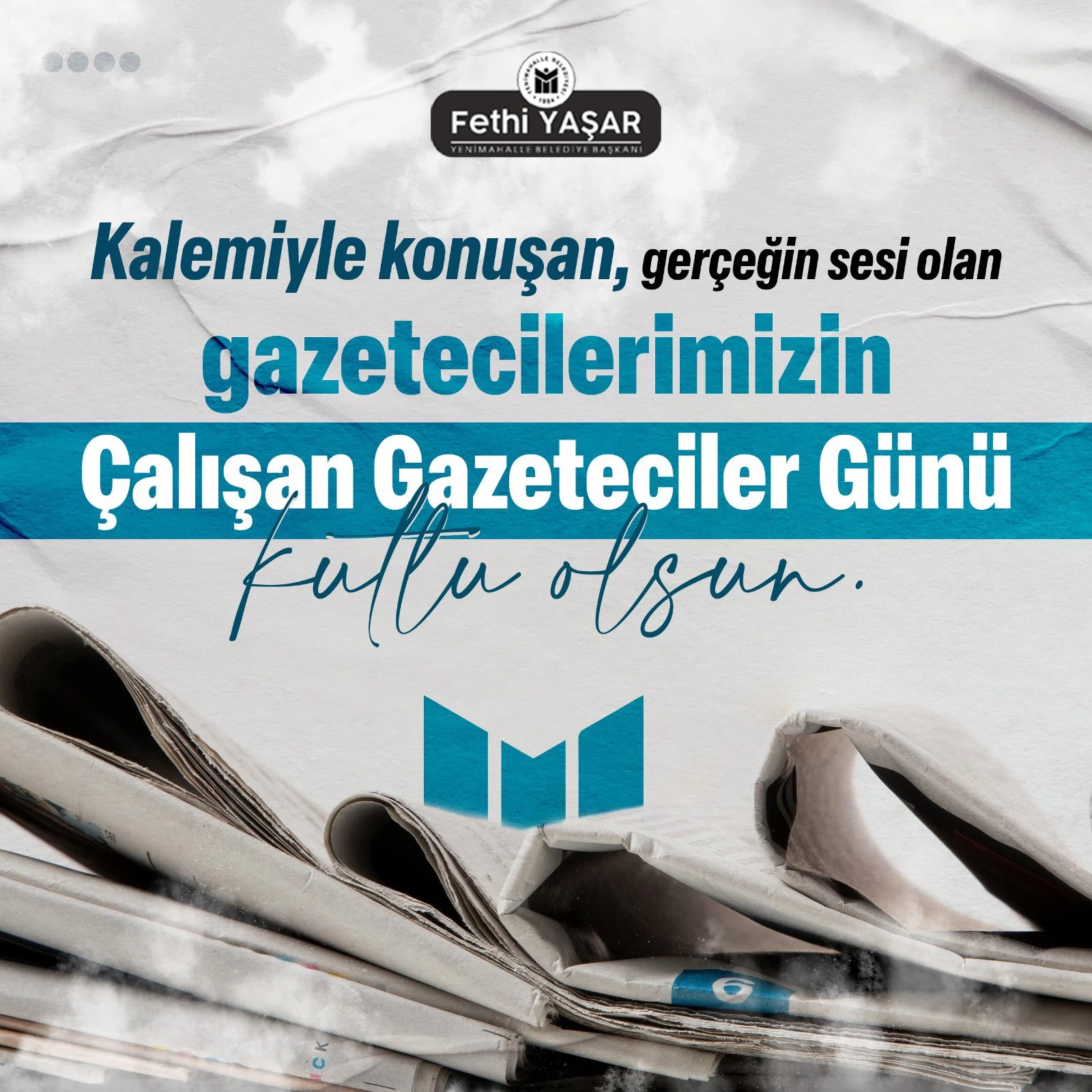 Yenimahalle Belediye Başkanı Yaşar'dan 10 Ocak Çalışan Gazeteciler Günü mesajı!