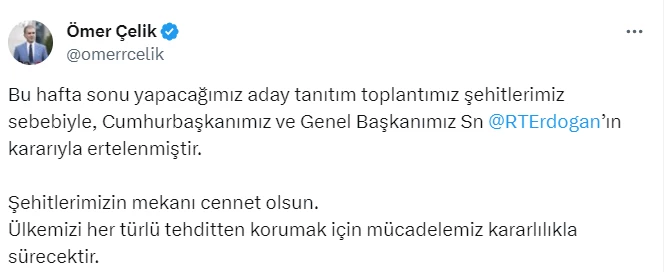 AK Parti Sözcüsü Çelik açıkladı! AK Parti aday tanıtım toplantımız şehitlerimiz sebebiyle ertelenmiştir