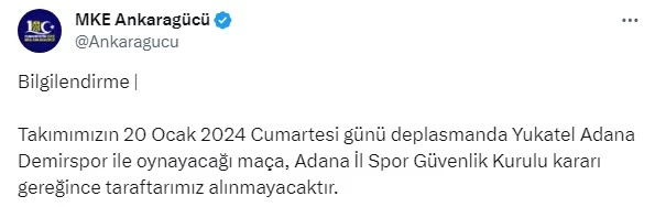 Ankaragücü taraftarı Adana Demirspor maçında stadyumda yer alamayacak