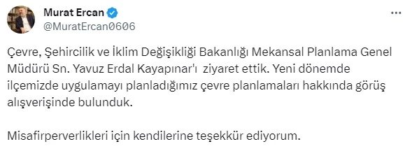 Sincan Belediye Başkanı Murat Ercan'dan ilçe için önemli ziyaret!