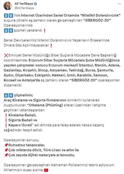 Bakan Yerlikaya duyurdu! 20 ilde Sibergöz-20 operasyonları düzelendi, 64 şüpheli yakalandı