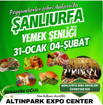 Şanlıurfa Yemek Şenliği Ankara'da start verdi! Ankara'da Urfa rüzgarı esiyor