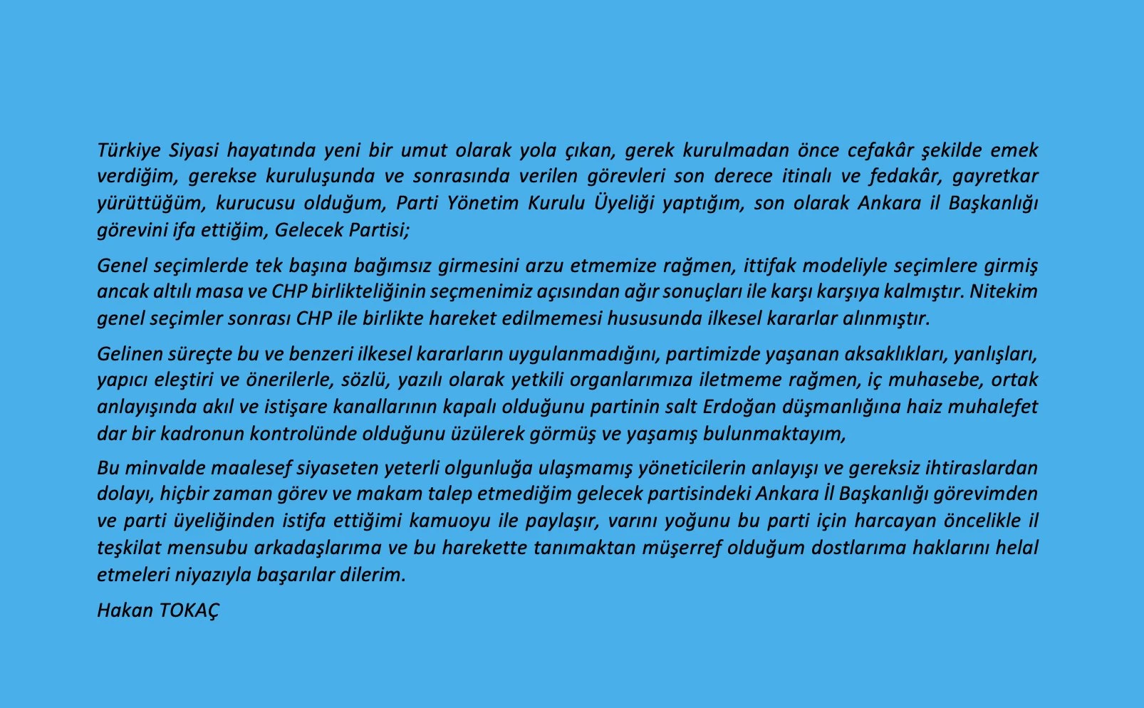 Gelecek Partisi Ankara İl Başkanı istifa etti!