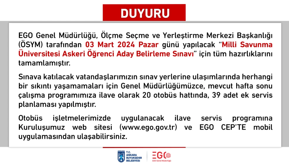 EGO Genel Müdürlüğü, 3 Mart Pazar günü MSÜ sınavı için ek seferlerin düzenleneceğini duyurdu!