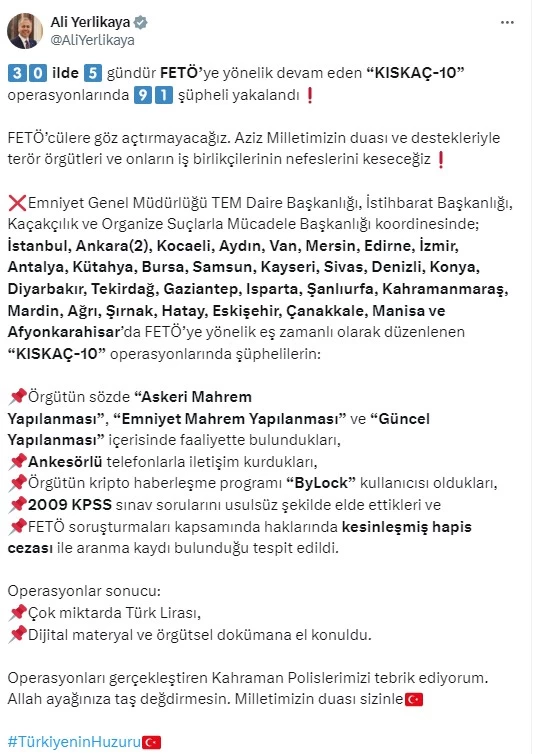 Ankara dahil 30 ilde FETÖ mensuplarına Kıskaç 10 Operasyonu! 91 kişi gözaltına alındı