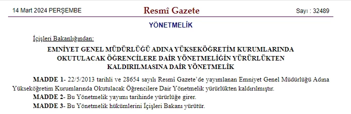 Resmi Gazete'de yayımlandı! EGM adına yükseköğretim kurumlarında okutulacak öğrencilere dair yönetmelik yürürlükten kaldırıldı