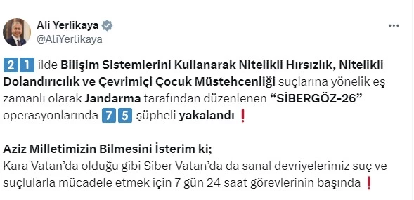 Ankara'da Sibergöz-26 Operasyonu! Çocuk müstehcenliği ve dolandırıcılık suçuna 75 gözaltı