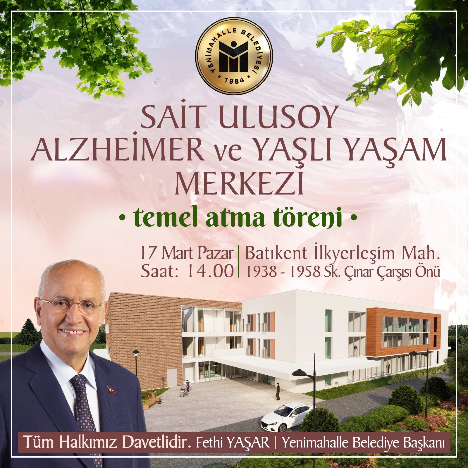 Yenimahalle Belediyesi Sait Ulusoy Alzheimer ve Yaşlı Yaşam Merkezi'nin temel atma törenini yapacaklarını duyurdu