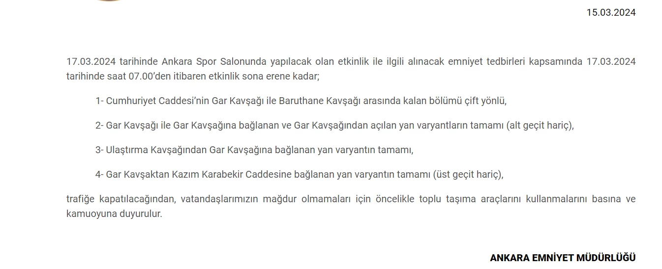 Ankara'da yaşayan sürücülere uyarı! Bugün trafiğe kapanacak yollar resmen açıklandı