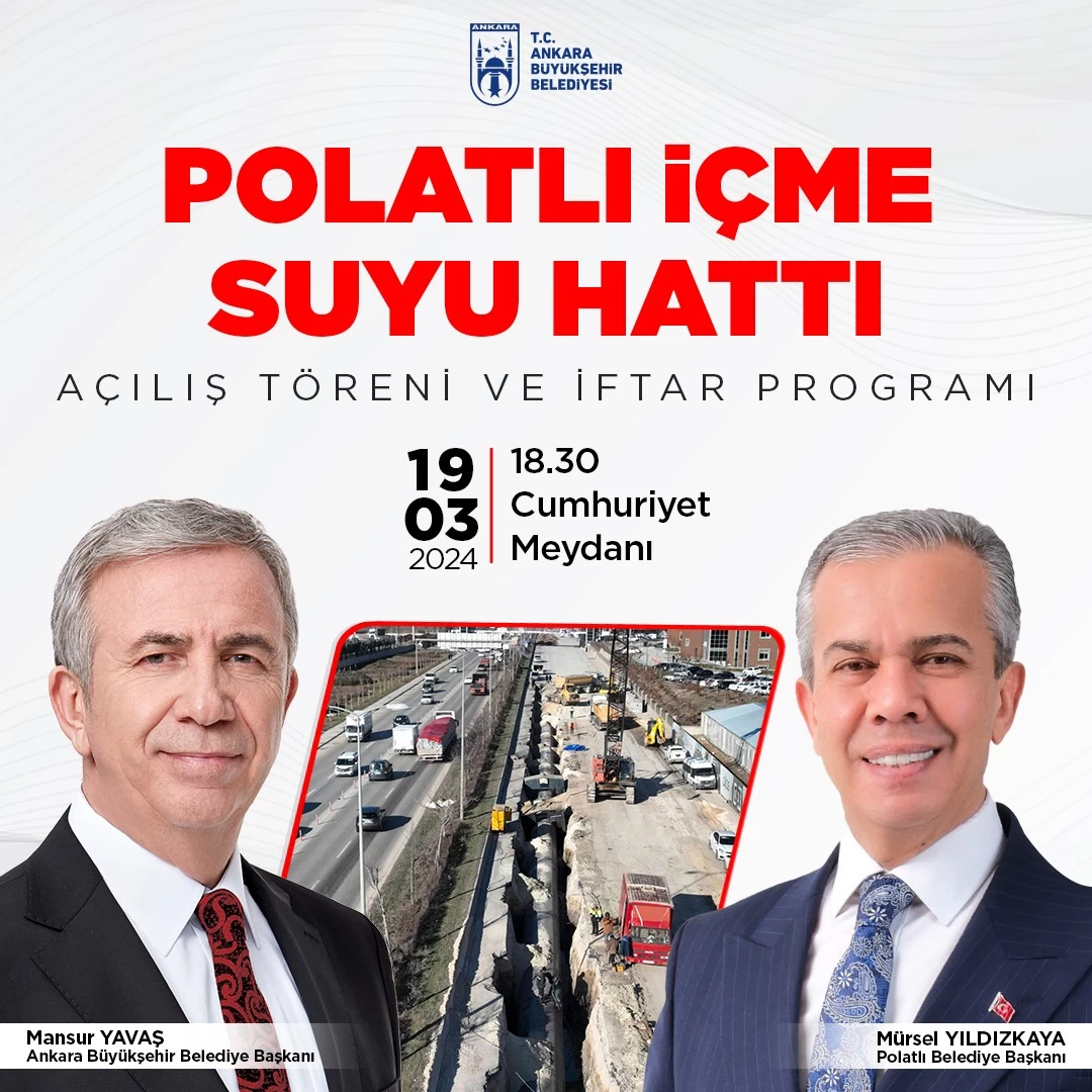 ABB Polatlı içme suyu hattının açılış tarihini duyurdu!