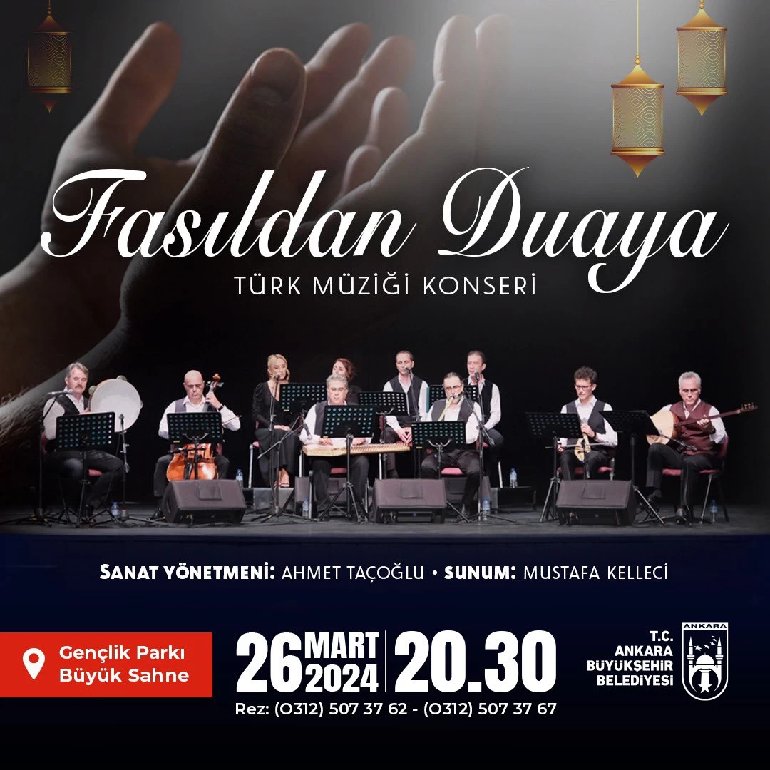 Ankaralılar Fasıldan Duaya etkinliğinde buluşacak! Tasavvuf müziği ile kulakların pası silinecek