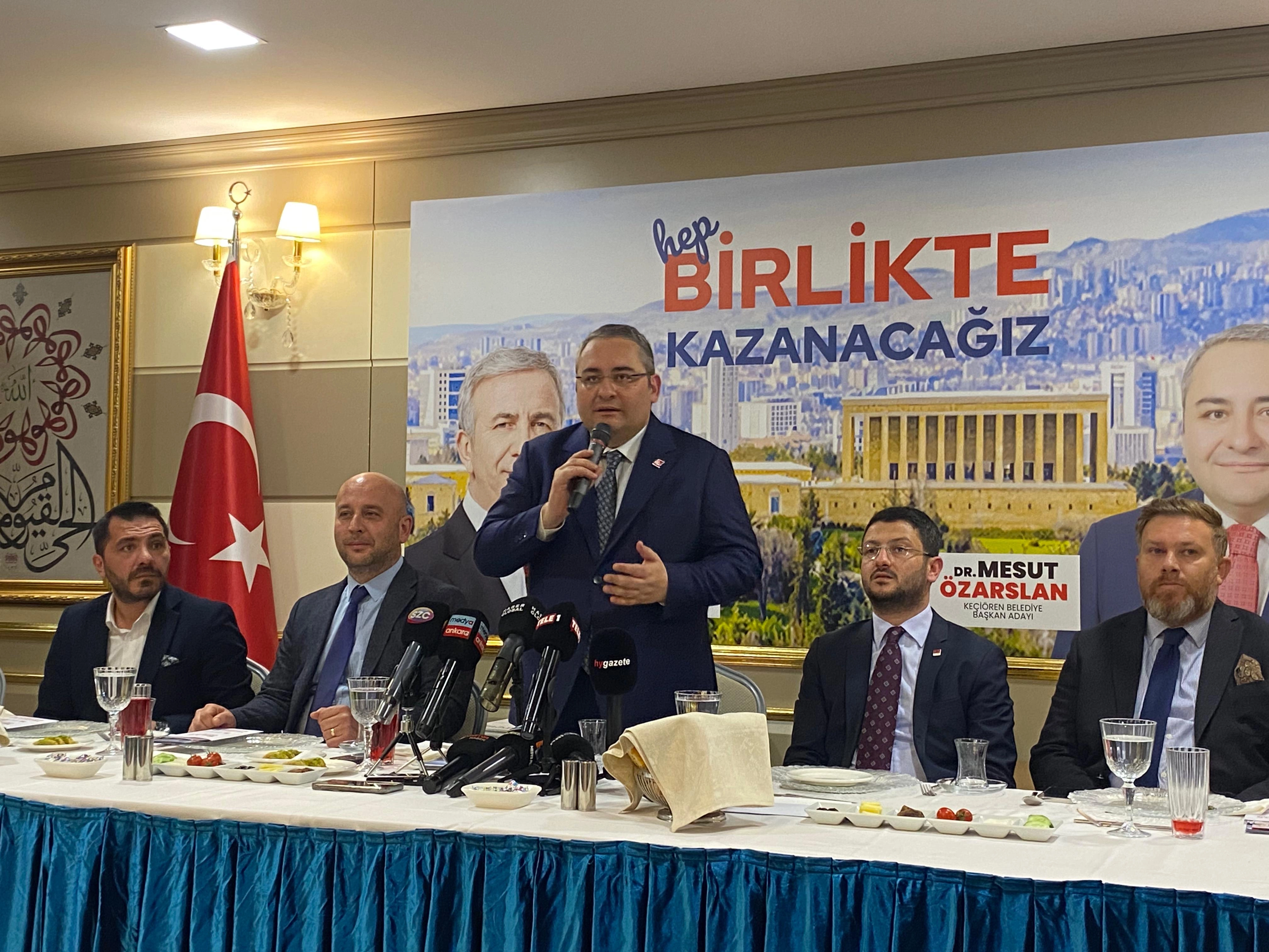 CHP Keçiören Belediye Başkan Adayı Mesut Özarslan: Anketlerde 5 6 puan öndeyiz
