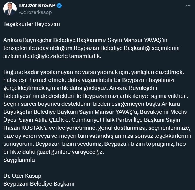 Beypazarı Belediye Başkanı olan Özer Kasap teşekkür mesajı yayınladı