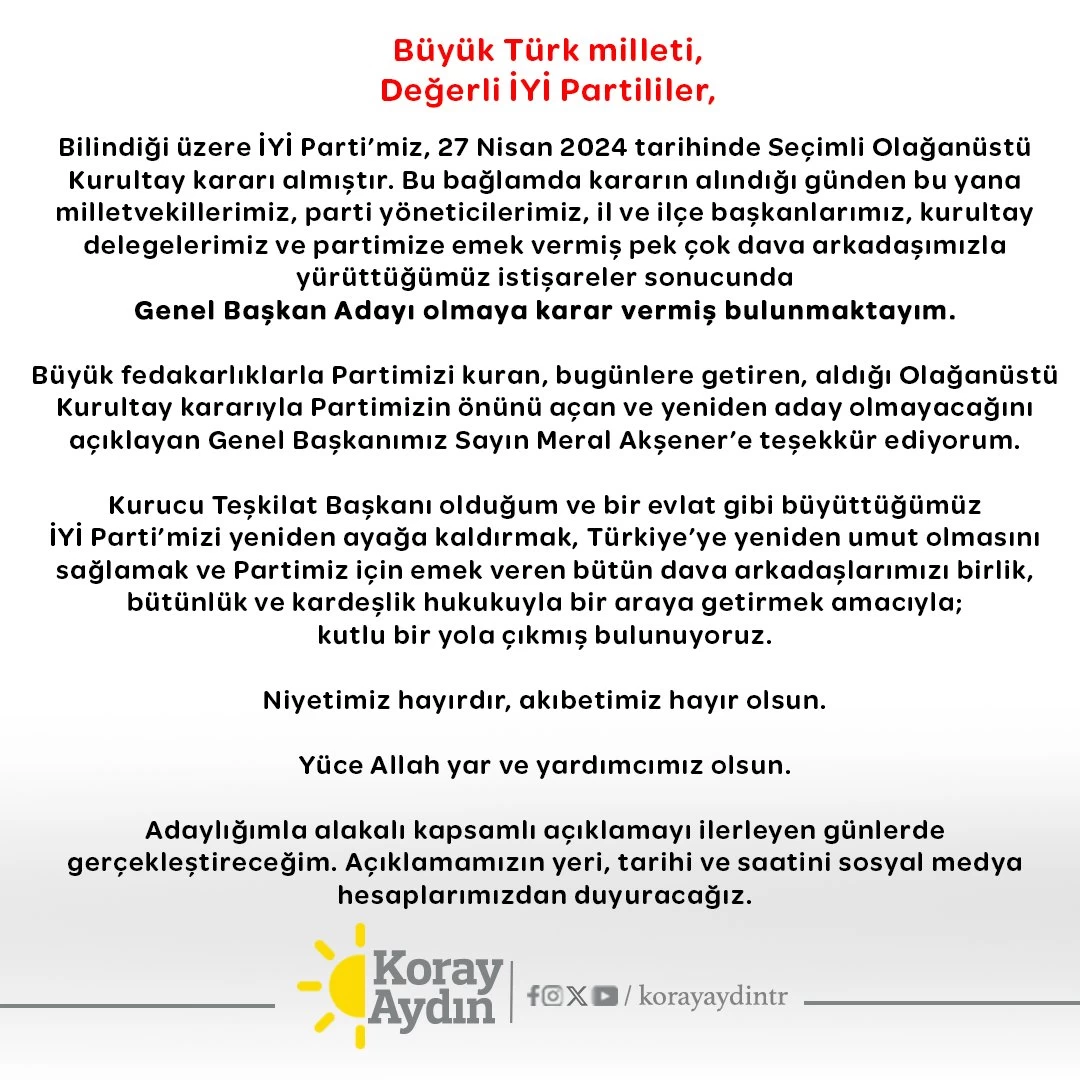 İYİ Parti'de Koray Aydın adaylığını açıkladı! Niyetimiz hayırdır, akıbetimiz hayır olsun - Resim : 2