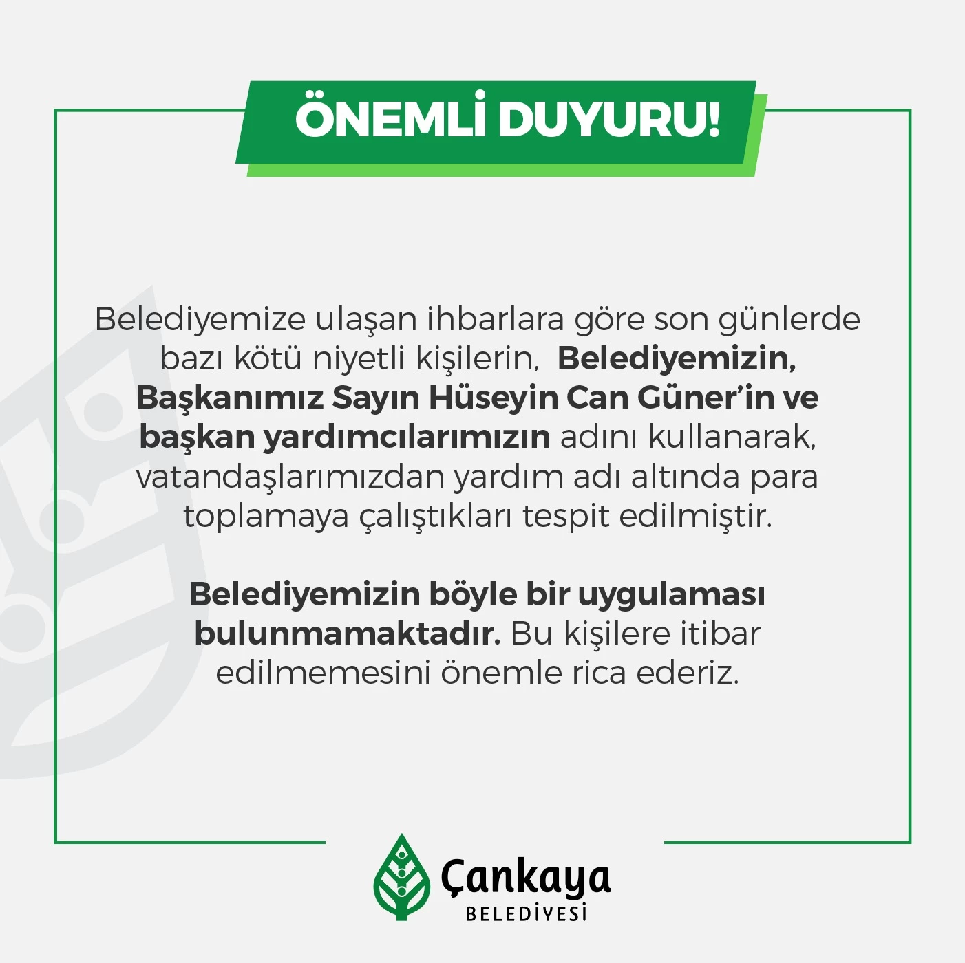 Çankaya Belediyesinin adının kullanılarak dolandırıcılık yapılmaya çalışıldığı açıklandı