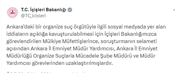 İçişleri Bakanlığı Ankara İl Emniyet Müdürlüğünde üst düzey bazı isimlerin görevden uzaklaştırıldığını açıkladı