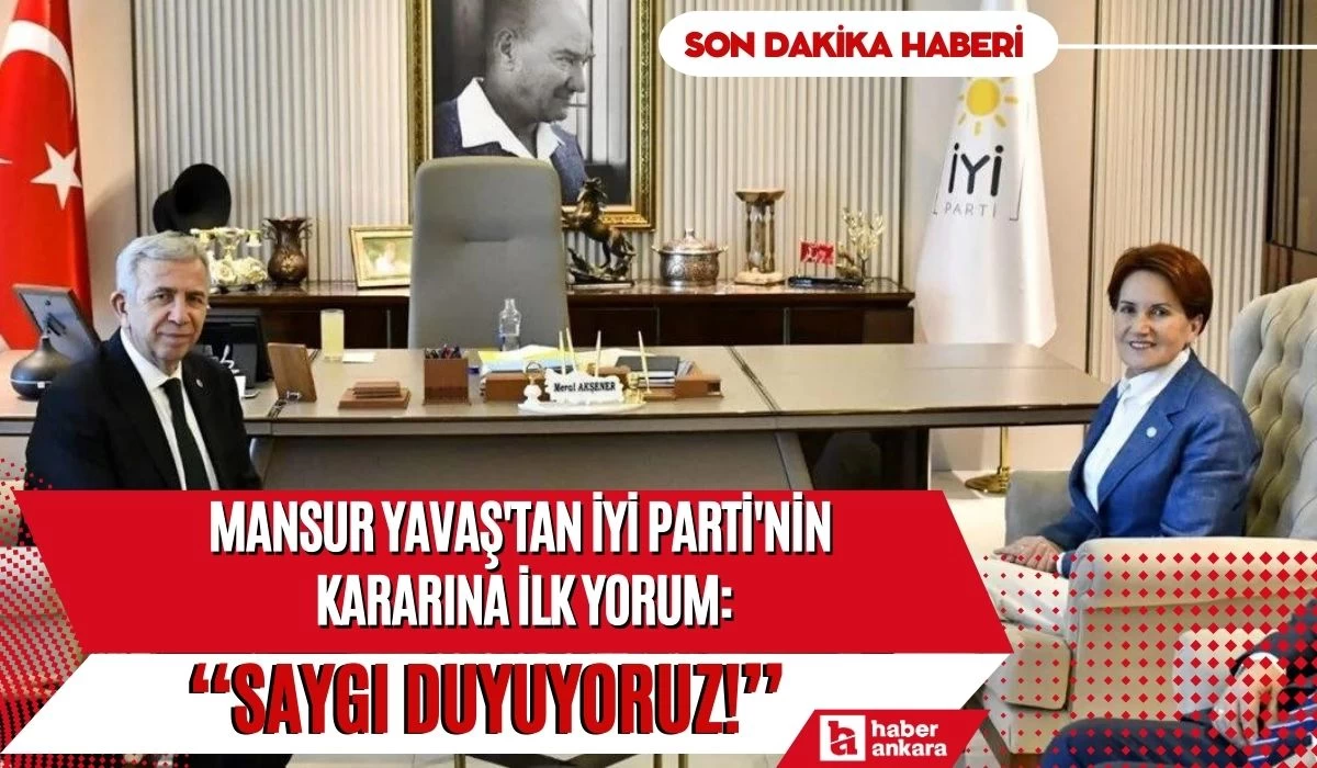 İYİ Parti'nin yerel seçim kararına ABB Başkanı Yavaş'tan ilk yorum! Biz partilerin aldığı kararlara karışmıyoruz