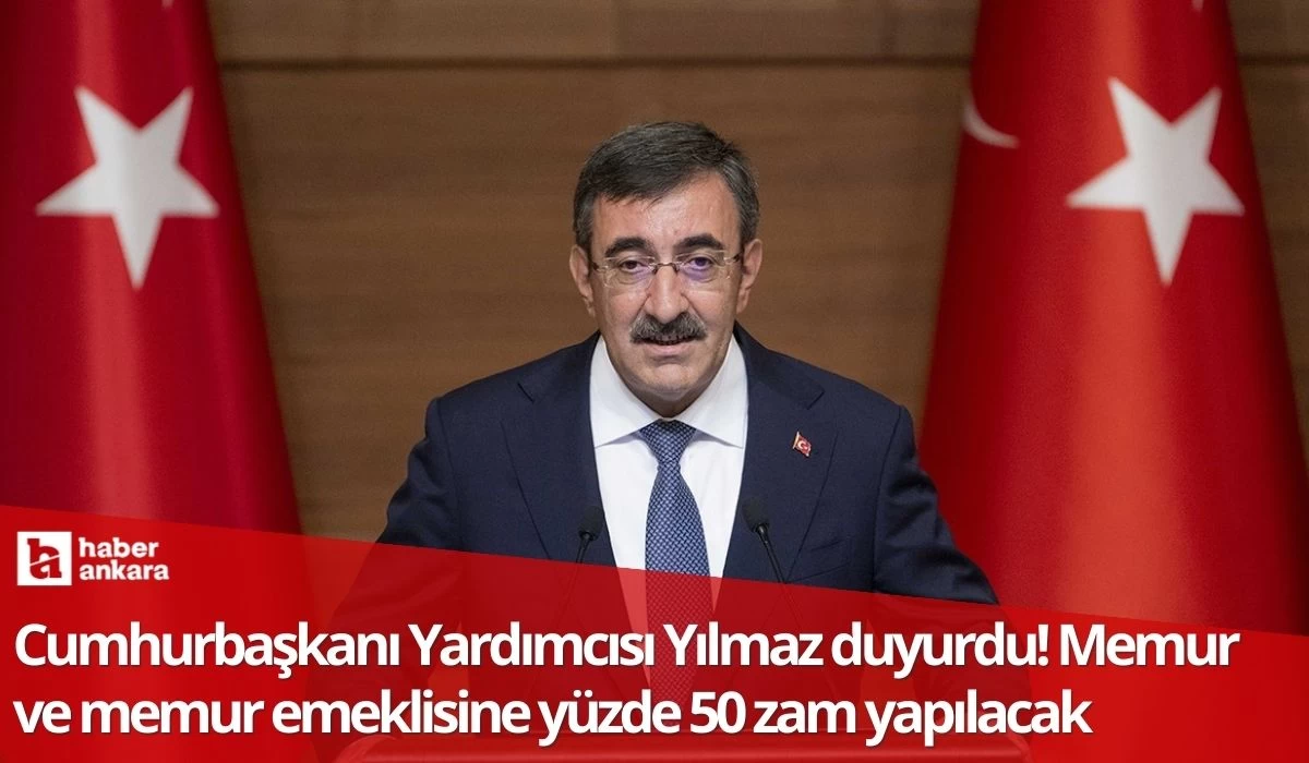 Cumhurbaşkanı Yardımcısı Yılmaz duyurdu! Memur ve memur emeklisine yüzde 50 zam yapılacak