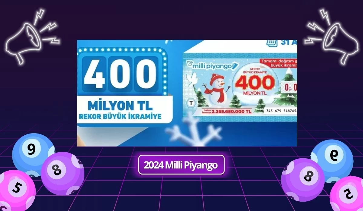 2024 Milli Piyango yılbaşı çekilişi sonuçları ne zaman, hangi gün açıklanacak?