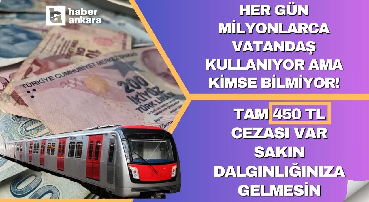 Her gün milyonlarca vatandaş kullanıyor ama kimse bilmiyor! Tam 450 TL cezası var sakın dalgınlığınıza gelmesin