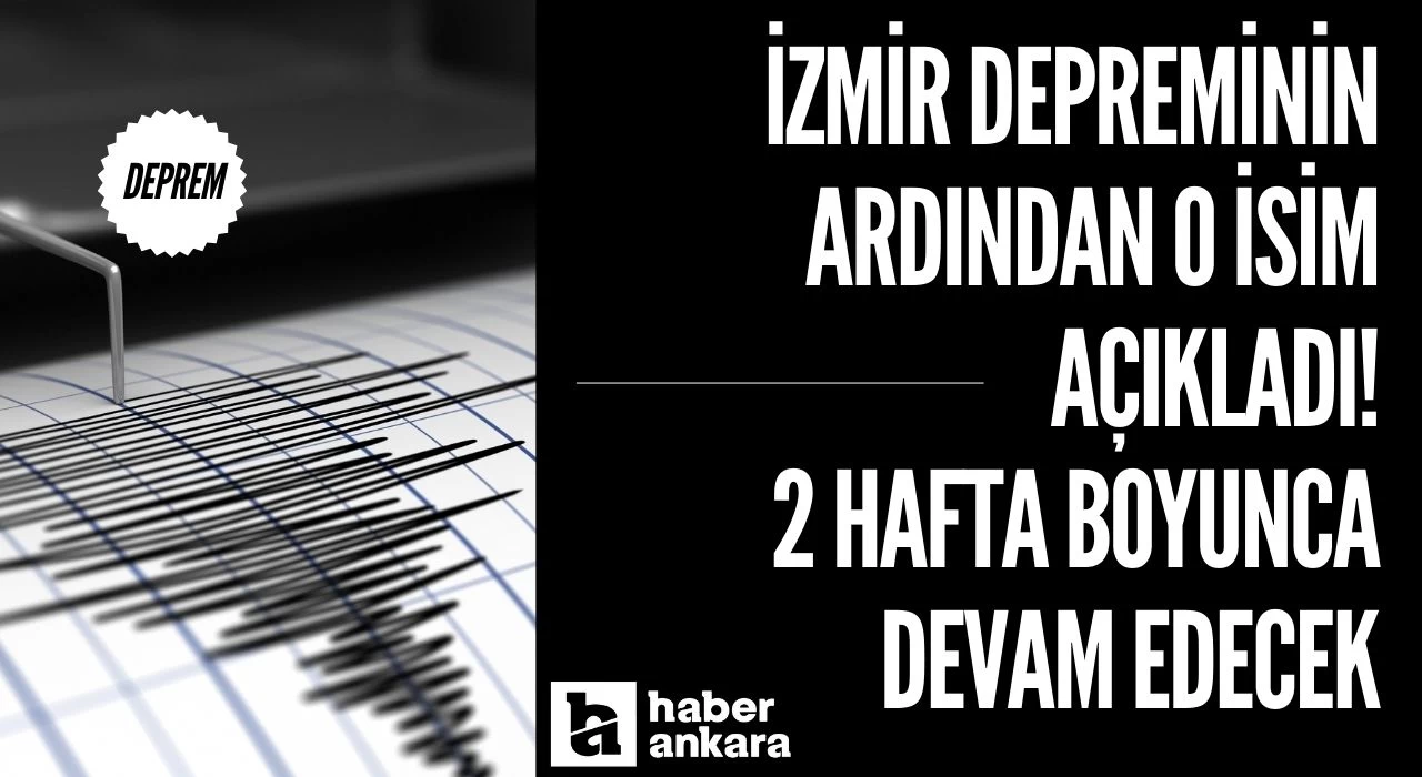 İzmir depreminin ardından o isim açıkladı! 2 hafta boyunca devam edecek artçılar peş peşe gelebilir