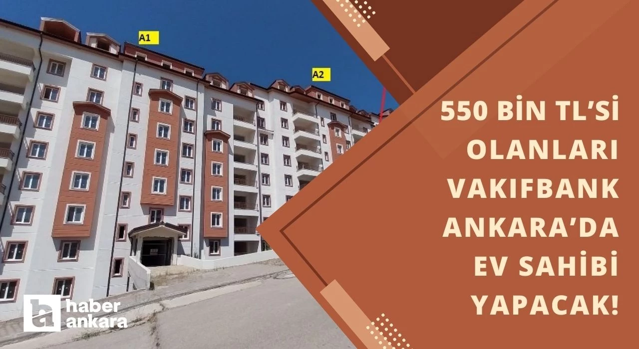 Vakıfbank'tan Ankara'da 550.000 TL'ye satılık apartman dairesi