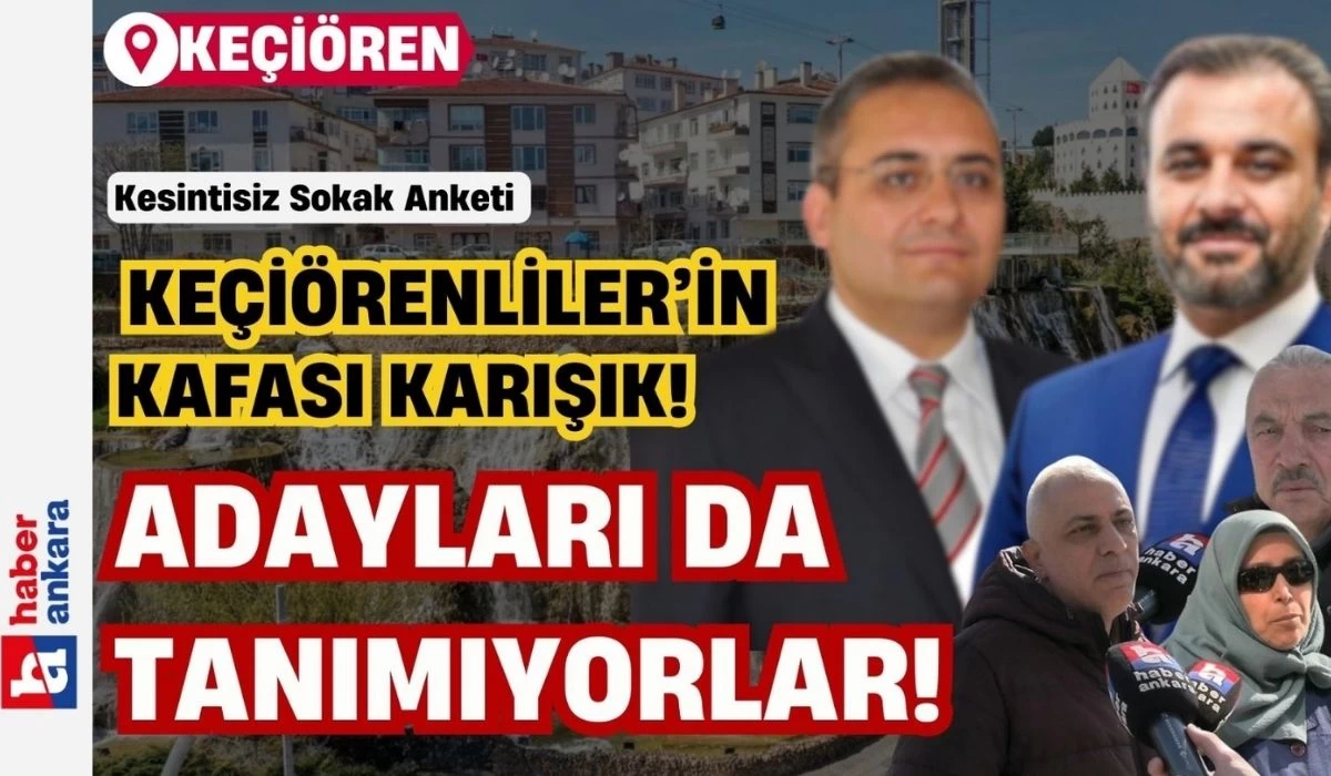 Keçiören'de kesintisiz sokak anketi! Vatandaşlar adayları tanımıyor