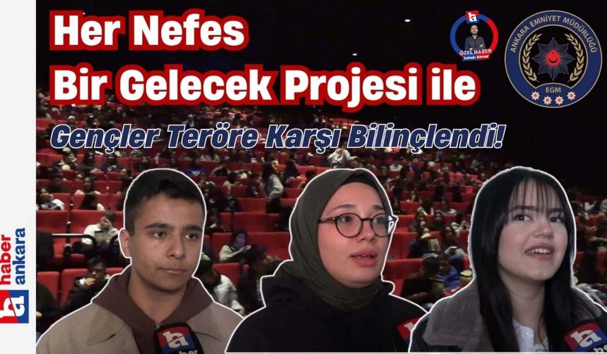 Her Nefes Bir Gelecek projesi ile gençler teröre karşı bilinçlendi