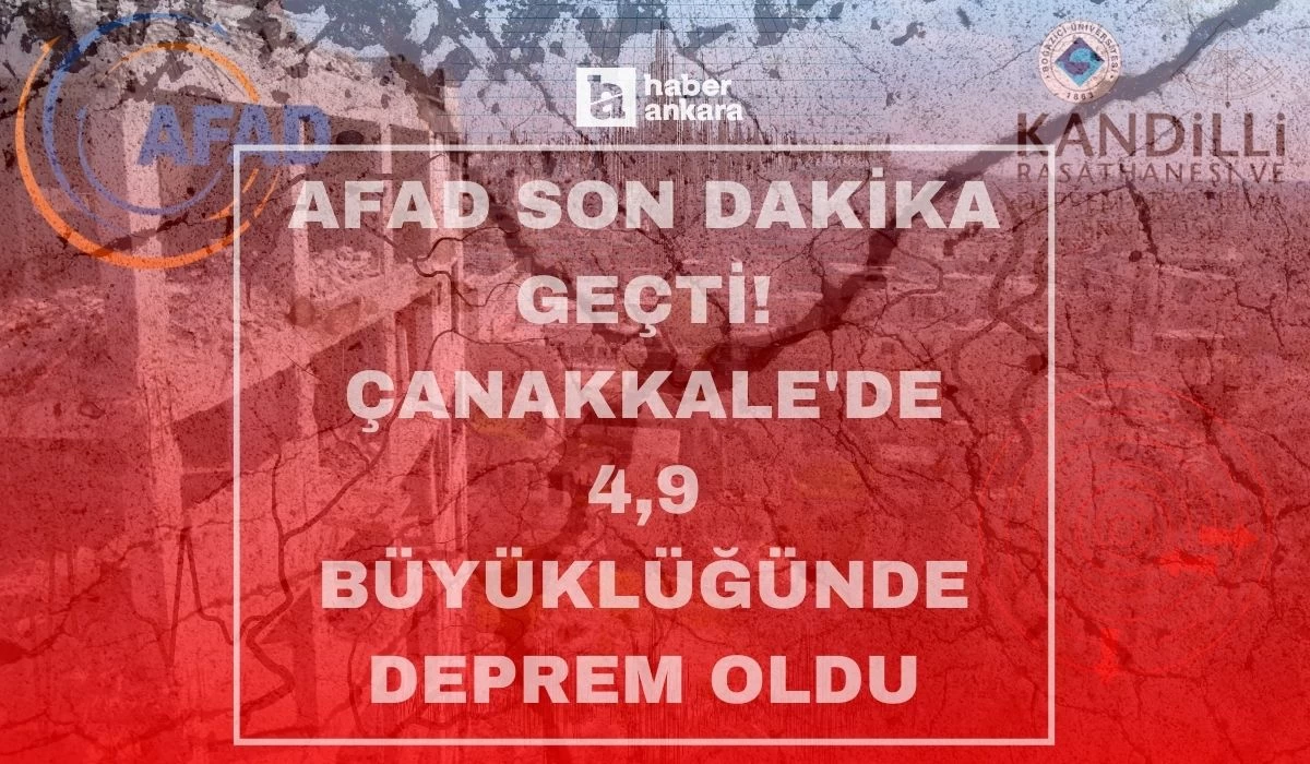 AFAD son dakika geçti! Çanakkale'de 4,9 büyüklüğünde deprem oldu sarsıntı İstanbul'dan hissedildi