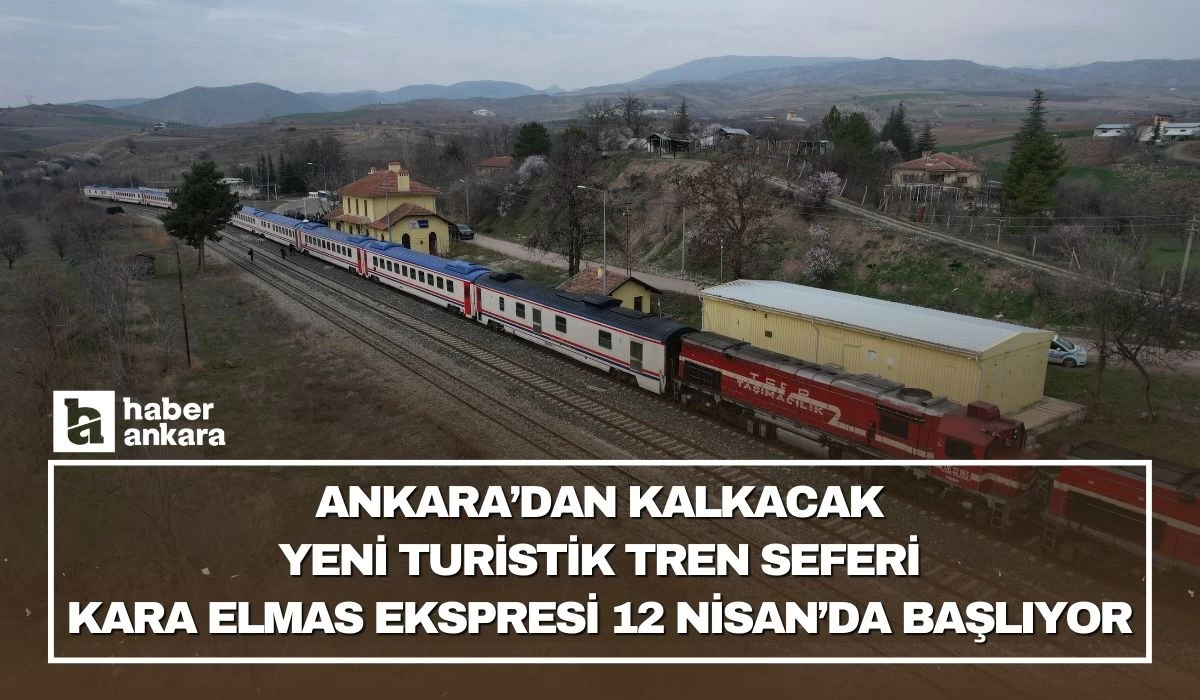 Ankara'dan kalkan Turistik Tren Ekspresi sayısı artıyor! 12 Nisan'da ilk seferini yapacak