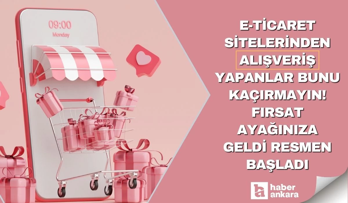 E-Ticaret sitelerinden alışveriş yapan Ankaralılar bunu kaçırmayın! Fırsat ayağınıza geldi Ramazan indirimi resmen başladı