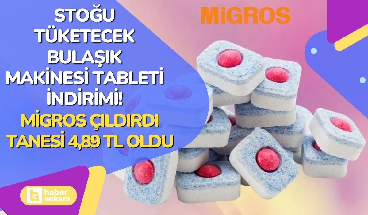 Stoğu tüketecek bulaşık tableti indirimi! Migros çıldırdı tanesi 4,89 TL oldu başka hiçbir yerde yok