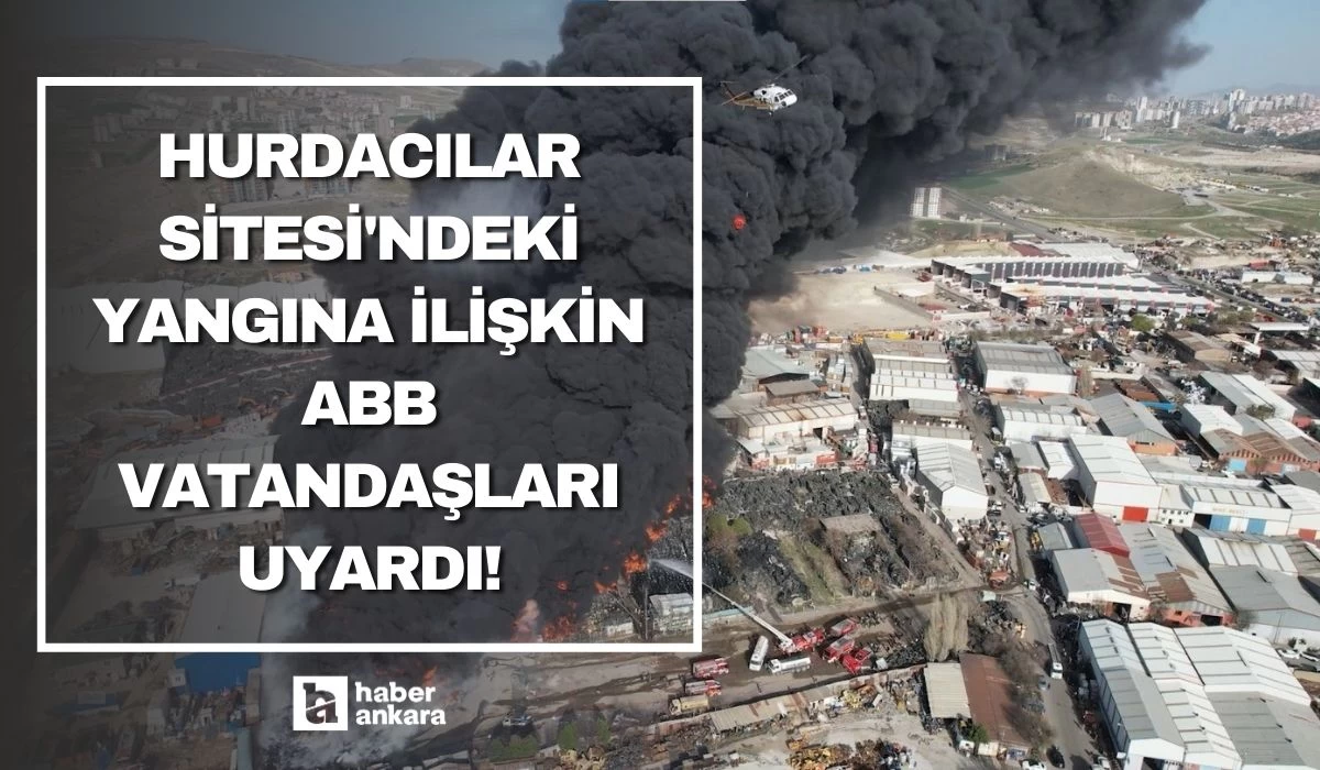 Hurdacılar Sitesi'ndeki yangına ilişkin ABB vatandaşları uyardı!