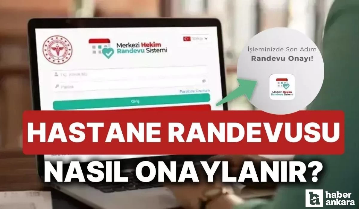 Hastane randevusu nasıl onaylanır, nasıl iptal edilir? MHRS randevu saati onayı ve iptal etme