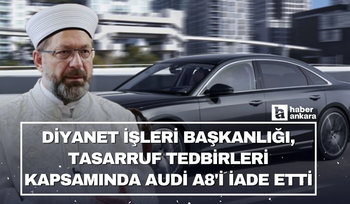 Diyanet İşleri Başkanlığı Tasarruf Tedbirleri Genelgesi tedbirlerine ilişkin açıklamada bulundu